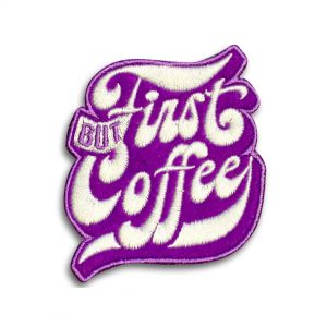 fotoproducto_parchados_patches_s101_but_first_coffee