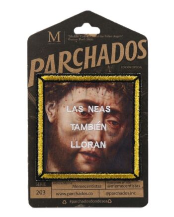 parche_memecentistas_las_neas_tambien_lloran_empaque_parchados_op