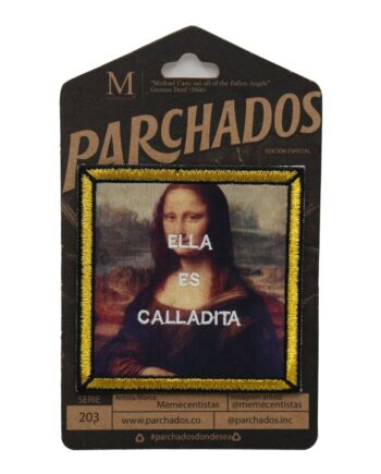 parche_memecentistas_ella_es_calladita_empaque_parchados